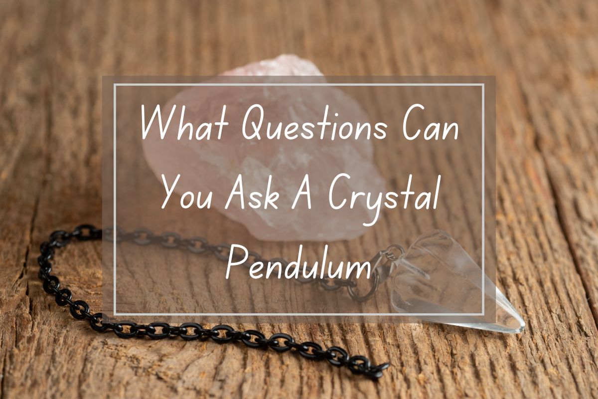 Crystal pendulum, rose quartz, questions.