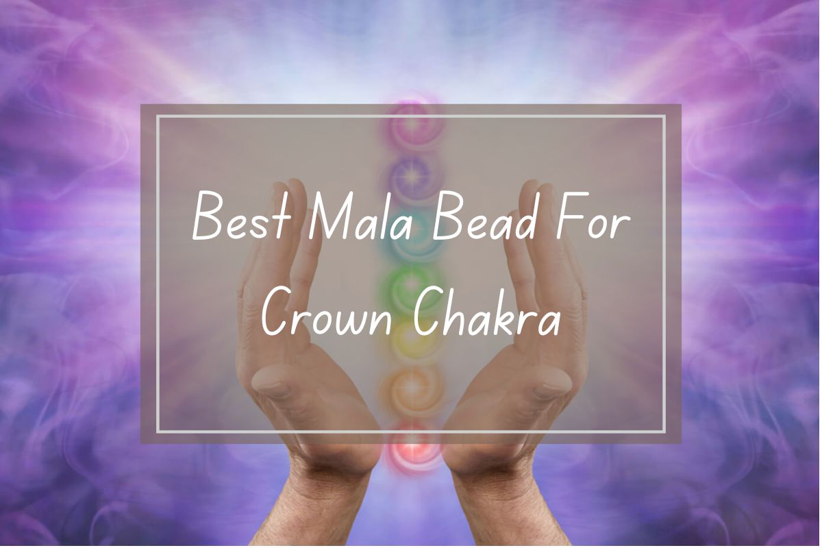 Hands holding, best mala for crown chakra, with colorful chakras.