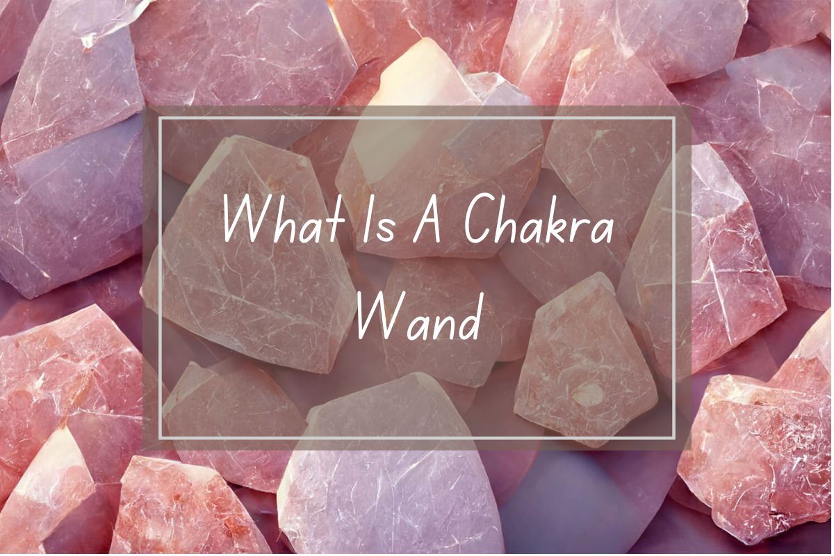 Close-up of many rose quartz crystals.  Text overlay reads "What is A Chakra Wand".
