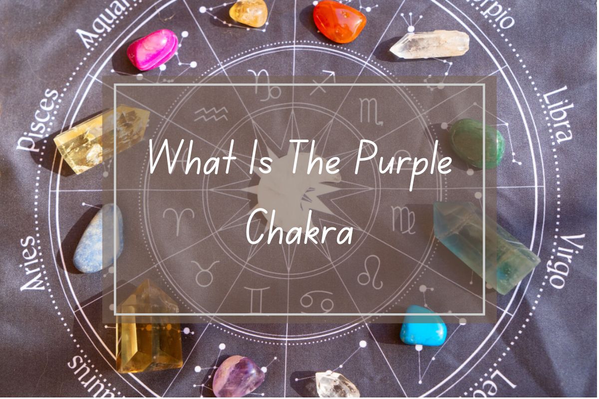 Purple chakra, crystals, zodiac chart.