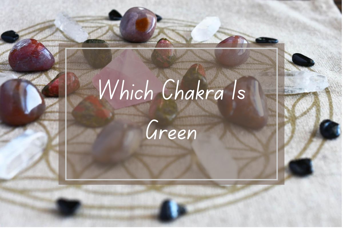 Various crystals, chakra identification, green.